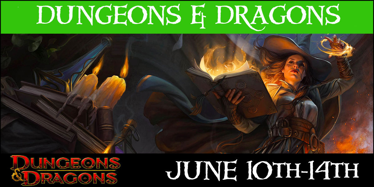 Dungeons & Dragons Adventure Camp: June 10th-14th