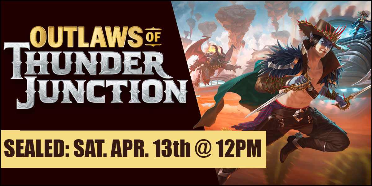 MtG Outlaws of Thunder Junction Sealed SATURDAY Prerelease